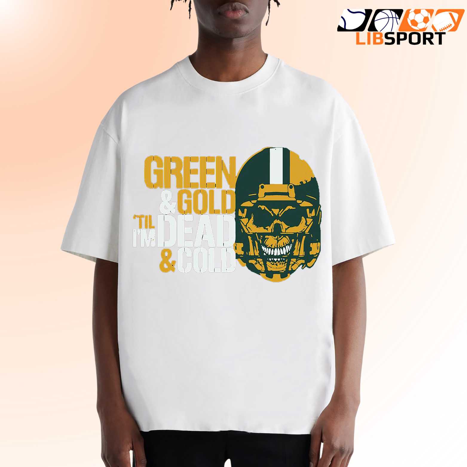 Green And Gold Till I’m Dead And Cold T-Shirt, Game Day Shirt
